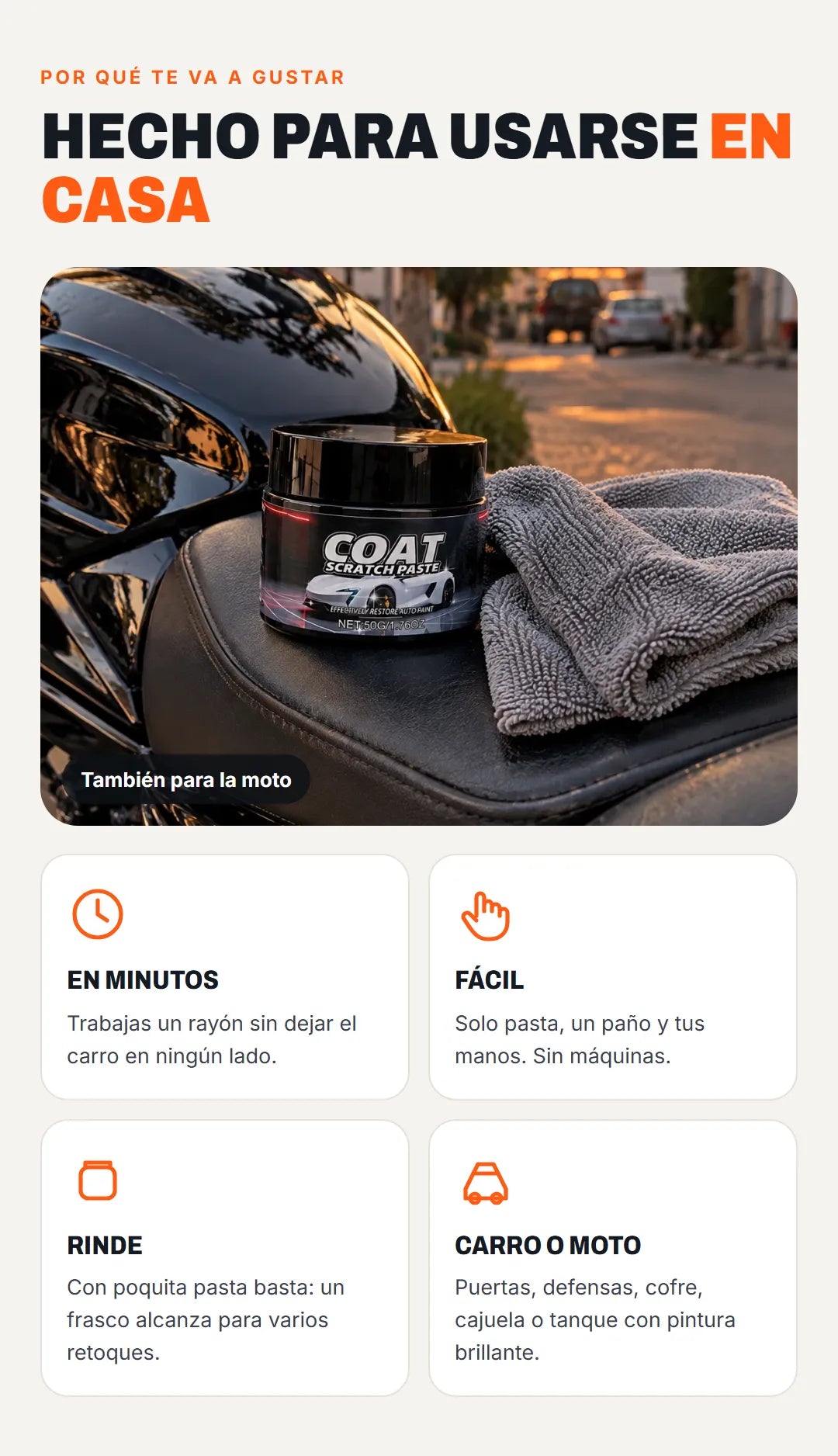 Beneficios: en minutos, fácil, rinde para varios retoques; sirve en carro o moto con pintura brillante.